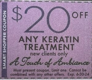 $20 Off (Any Keratin Treatment) – New Clients Only